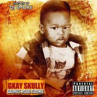 Gkay Skully - BARNES ROAD GOONIE