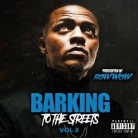 BARKING TO THE STREETS VOL 3 PRESENTED BY BOW BOW
