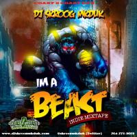 DJ Skroog Mkduk - Imma Beast