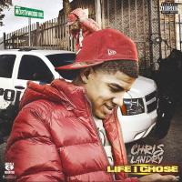 Chris Landry - Life I Chose