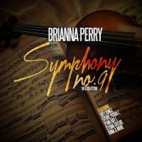 Brianna Perry - Symphony No. 9 The B Collection