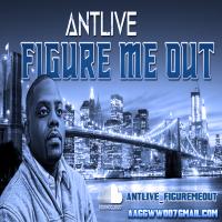 Antlive - figure me out