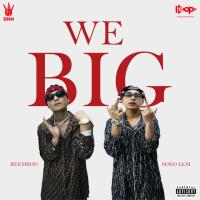 Reemboo - We Big