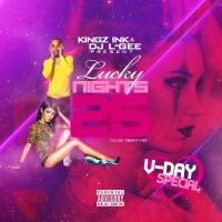 LUCKY NIGHTS 25 V-DAY SPECIAL