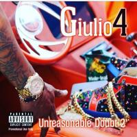 Giulio4 - Unreasonable Doubt 2 | @IamGiulio4