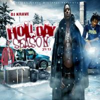 Dj Krave Holiday Season Vol.1