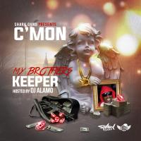 C'Mon x DJ Alamo - My Brothers Keeper