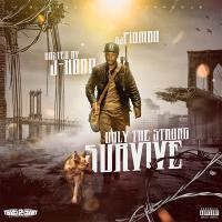 DJ Piombo - Only The Strong Survive hosted by J-Hood