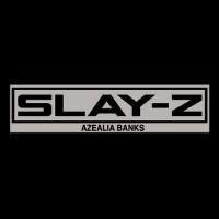 Azealia Banks - Slay-Z