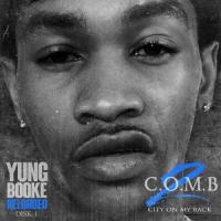 Yung Booke - City On My Back 2