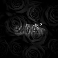 Mookie X - All Black Ep