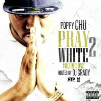 Poppy Chu - Pray 2 White