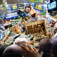 French Montana - Black Friday: The Mac & Cheese 2 Appetizer