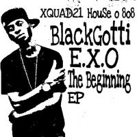 BLACKGOTTI - E.X.O EP