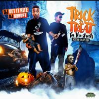 Trick or Treat (For the Streets)