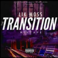 Lik Moss - The Transition