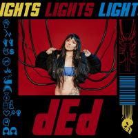 Lights - dEd