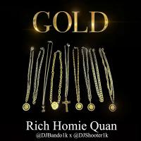 Rich Homie Quan - Gold