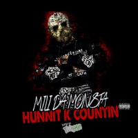 Mili Da Monsta - Hunnit K Countin