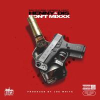 Oun-P Henny & Dis Don't Mixx Feat. Casanova & J-Quest