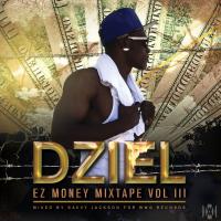 Dziel - EZ Money Mixtape Vol. 3