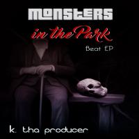 Monsters in the Park, EP