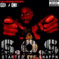 BlaCo - S.O.S (StartedOffSnappn)