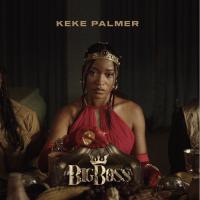Keke Palmer - Big Boss