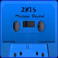 2K15 MixTape Rewind (Best Of 2015)