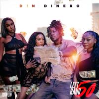 Din Dinero - Left Hand 50