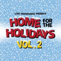 6LACK - Love Renaissance (LVRN) - Home For The Holidays Vol. 2