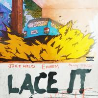 Juice WRLD - Lace It (with Eminem & benny blanco)