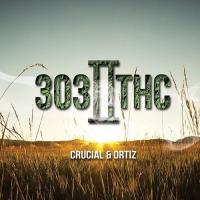 Ortiz Crucial - 303 Thc 2