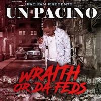 Un Pacino - From The Feds To The Wraith