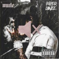 Paper Lovee - Mute