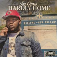 Jay Cyres - Hardly Home 