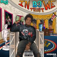 3o$ama - In B3 We Trust