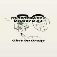 Hunchoquise @_hunchoquise - GirlsonDrugs