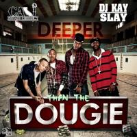 Cali Swag District - Deeper Than The Dougie