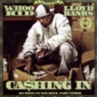 Lloyd Banks - Cashing In Mo money in the bank 3