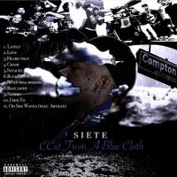 Siete - Ccut From A Blue Cloth