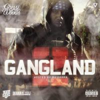 Chevy Woods - Gang Land 2