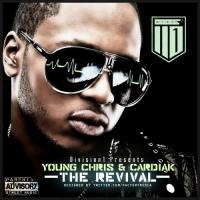 Young Chris - The Revival