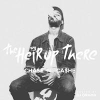 Chase N. Cashe - The Heir Up There