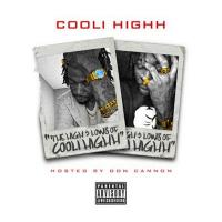 Cooli Highh - The Highs & Lows Of Cooli Highh