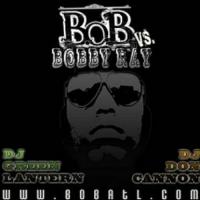 B.o.B - B.o.B Vs Bobby Ray