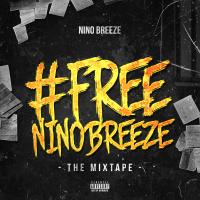 Nino Breeze #FreeNinoBreeze