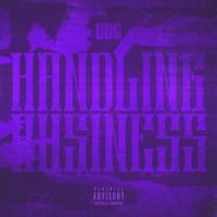 DDG - HANDLING BUSINESS (with Tory Lanez)