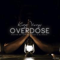 King Vory - Overdose