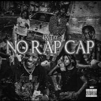 4K Tay-No Rap Cap